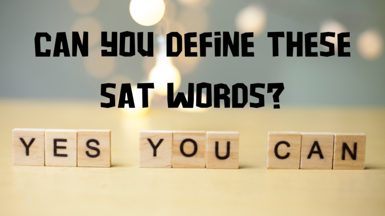 Can You Define These SAT Words